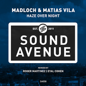 Haze Over Night (Roger Martinez Remix)