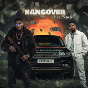 HANGOVER (feat. LaFrench) (GAME OVER)
