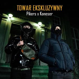 Towar Ekskluzywny (feat. Koneser)
