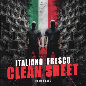 Italiano Fresco Clean Sheet (feat. Koma)