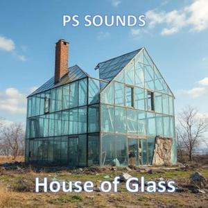 House of Glass