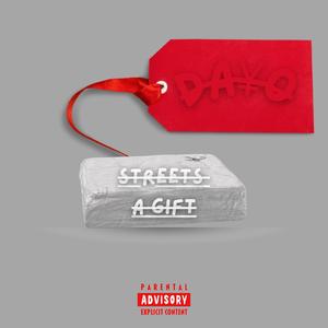Streets A Gift
