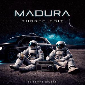 Madura (Turreo Edit)