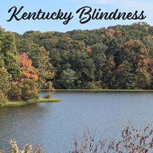 Kentucky Blindness