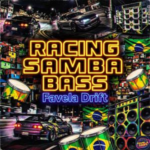 Racing Samba Bass