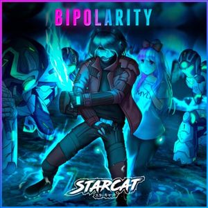 Bipolarity[feat.MYLK]