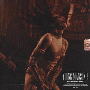 Young Manson 2 (feat. Andr€x)