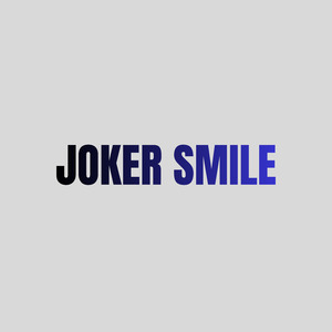 Joker Smile