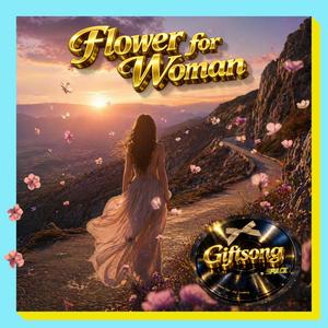 Flowers for the woman