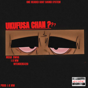 Ukufu$a chan?