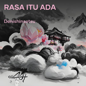 Rasa Itu Ada