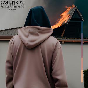 CASH UPFRONT (feat. MALAKAITHEPLUG & TY SAVAGE)