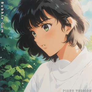 Bubble Gum (Piano Version)