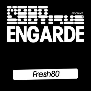 Fresh80 (Moonbootica Remix)