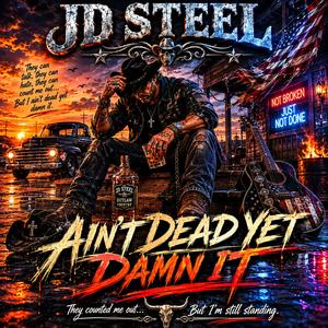 Ain’t Dead Yet Damn It