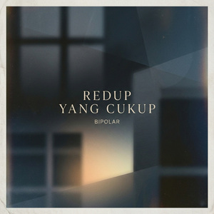 Redup Yang Cukup