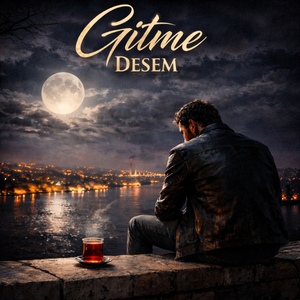 Gitme Desem