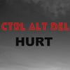 CTRL ALT DEL - Hurt