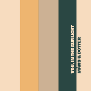 You, in the Sunlight