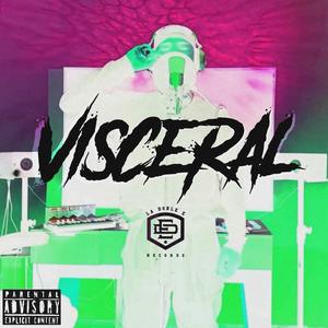 Visceral (One shot)