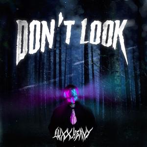 Don't Look