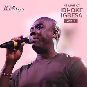 K1 Live at Idi-Oke Igbesa 3 Pt. 1 (Live)