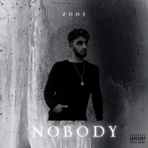 nobody (feat. Zoot)