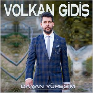 DAYAN YÜREĞİM