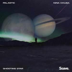 Shooting Star (feat. Nina Chuba)