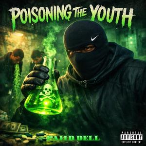 Poisoning The Youth