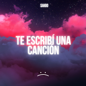 Te escribí una canción (Mashup)