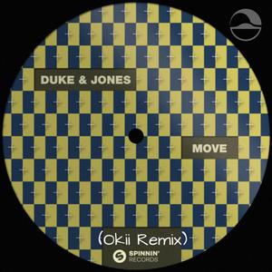 Move (feat. Duke & Jones) (Okii Remix)