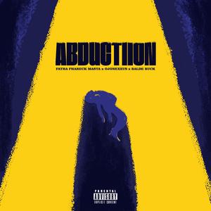 Abductiion (feat. Ojonexxus & Balde Buck)