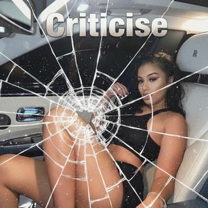 Criticise (Criticize)