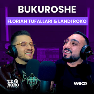 Bukuroshe (TE XOXO Podcast)