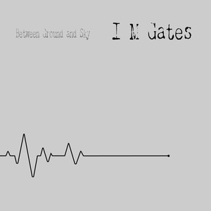 Between Ground and Sky