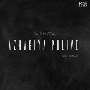 Azhagiya Polive