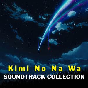 Katawaredoki (From "Your Name") (Vocal Version)