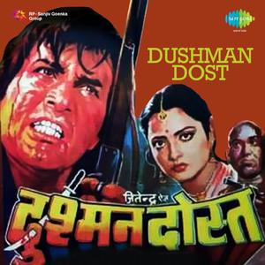 Dance Music - Dushman Dost
