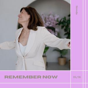 Remember now