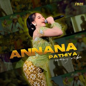 Annana Pathiya (Crazy Vibes)
