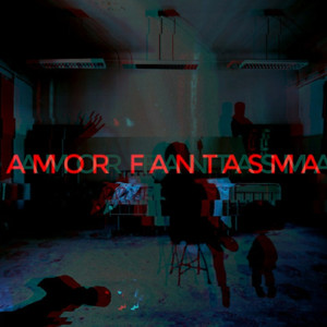 Amor Fantasma