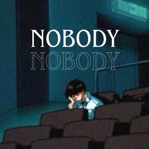 Nobody (feat. HotWaterJoeJoe)