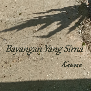 Bayangan Yang Sirna