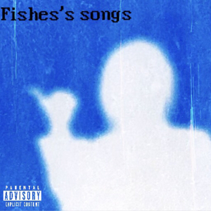 欤歌（Fishes's songs）