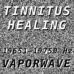 Tinnitus Healing for Damage at 19690 Hertz