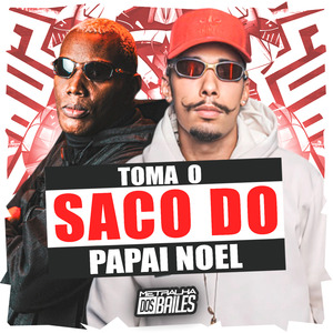 Toma o Saco do Papai Noel