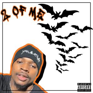 2 Of Me (feat. BeenBat!)