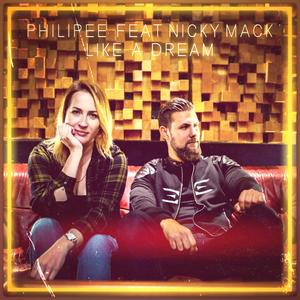 Like a Dream (feat. Nicky Mack)
