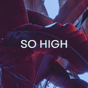 So High
